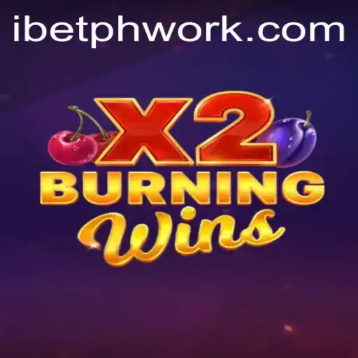 Exploring BurningWinsX2: An Engaging Gaming Experience with iBetPh